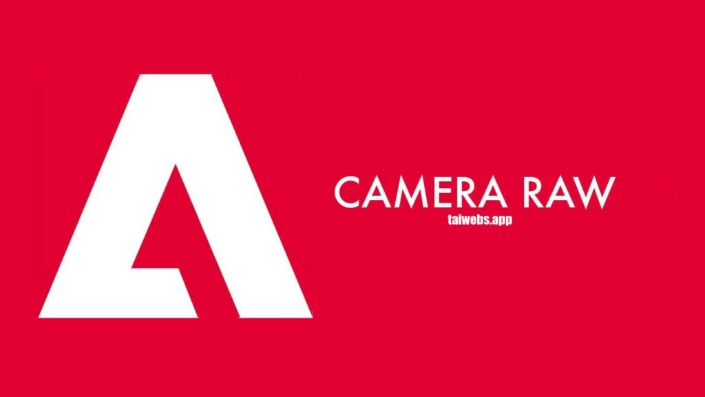 Adobe Camera Raw